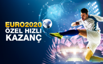 Euro2020 Hızlı Kazanç