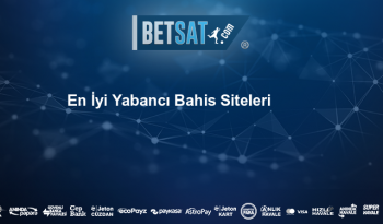 En İyi Yabancı Bahis Siteleri